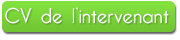 CV de l’intervenant